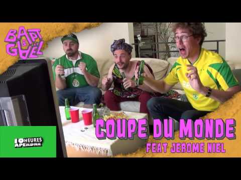 Coupe du Monde feat Jerome Niel – Bapt&Gael (Version 1 heure)