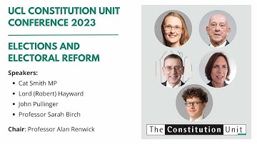 UCL Constitution Unit Conference 2023: Elections and Electoral Reform