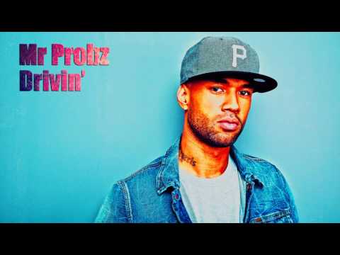 Mr Probz - Drivin'