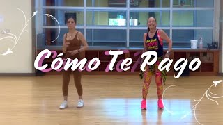 Cómo Te Pago | Zumba | Lenier | 🌷Happy Mother’s Day Salsa🌷