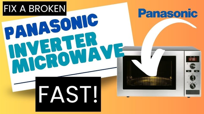 Panasonic Microwave Troubleshooting: Quick Fixes for Common Issues