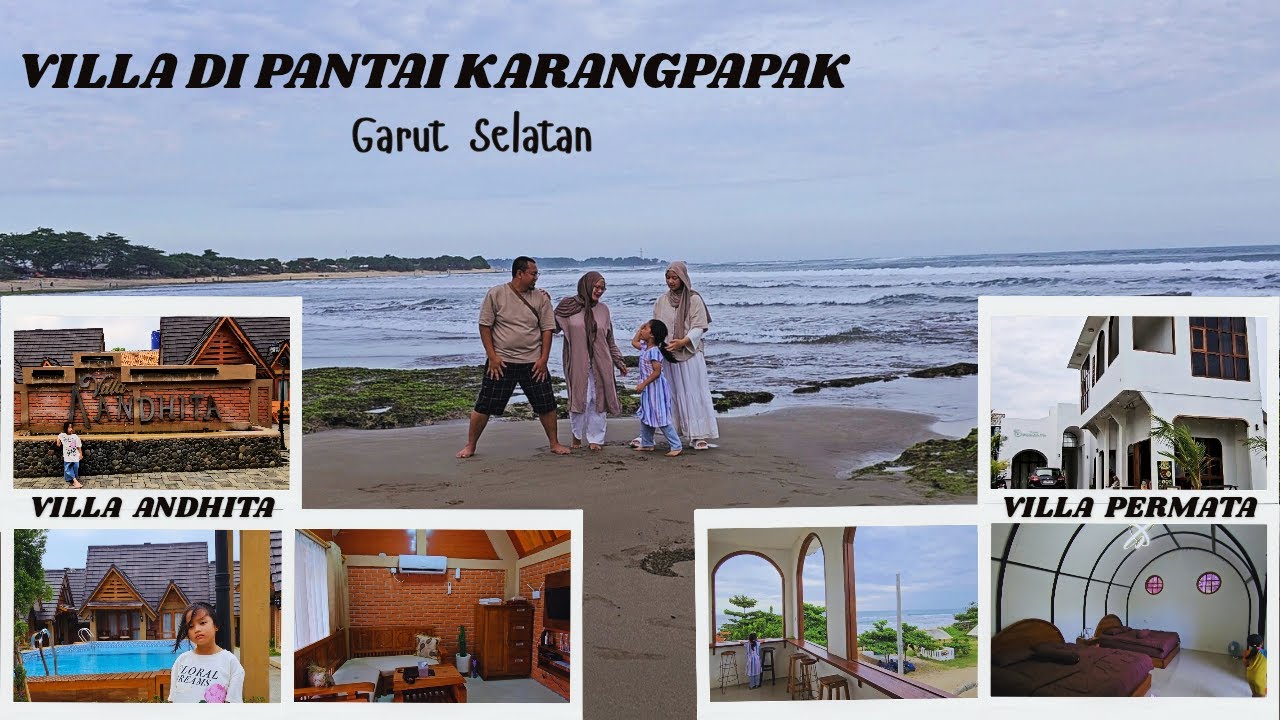Villa di Pantai Garut | Villa Andhita dan Villa Permata Karangpapak