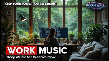 99% Music for Deep Intense Focus of Work and Long Hours of Peak Performance