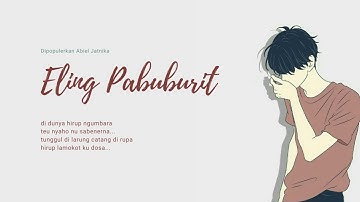 Lagu Sunda - Eling Pabuburit | Abiel Jatnika #lagusunda #popsunda #sunda
