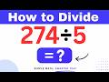274÷5  Divide 274 by 5 (Long division Method)