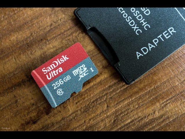 Tinhte.vn | Trên tay thẻ nhớ Sandisk MicroSD 256GB