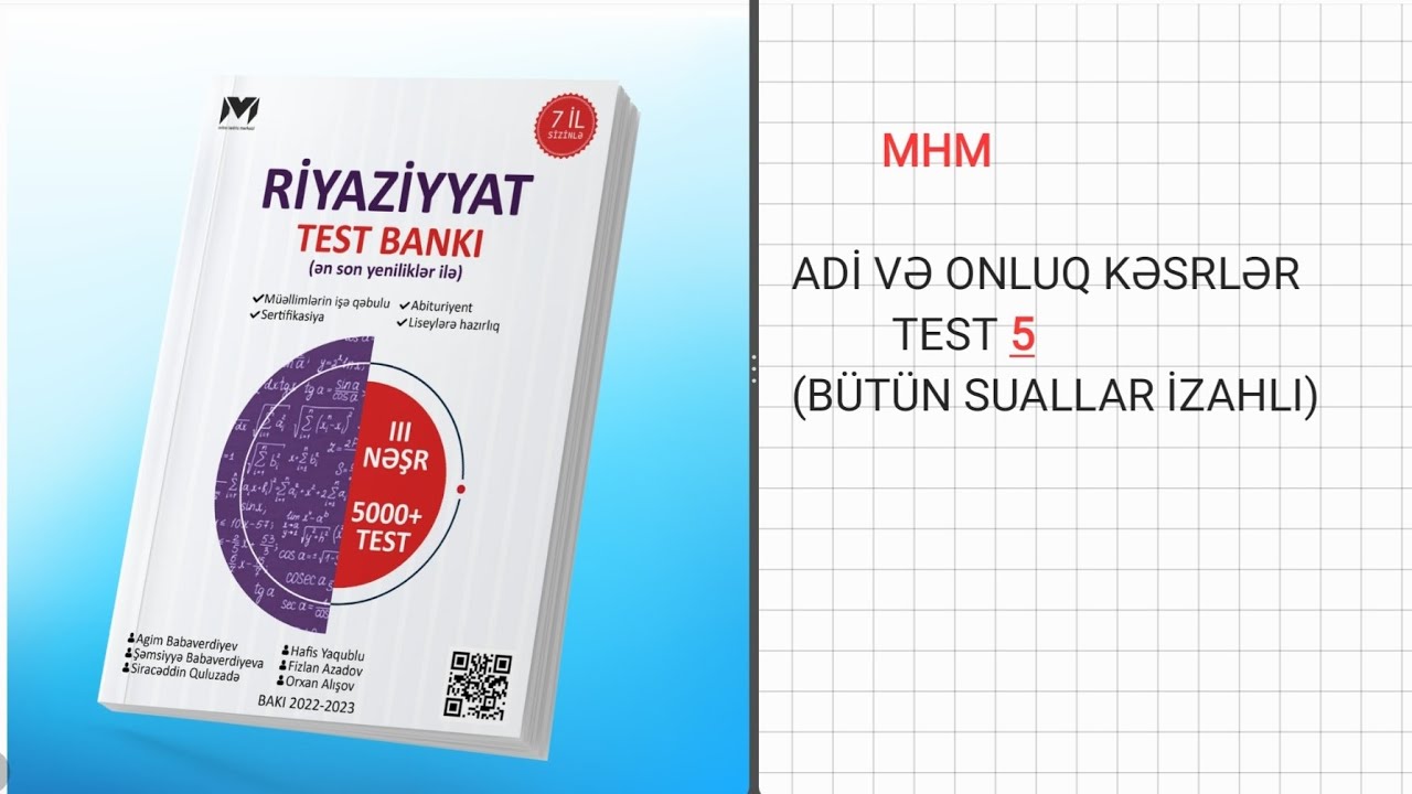 MHM Adi və onluq kəsrlər TEST 5 (TAM İZAHLI)