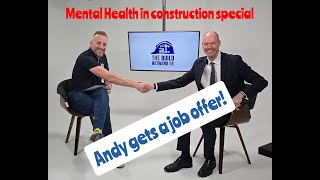 The Opinion Piece  -  Mental Health in construction. Mark Reynolds, MACE CLC.