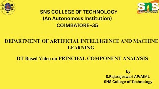 DT based video on Principal Component Analysis| Machine Learning| SNS Institutions