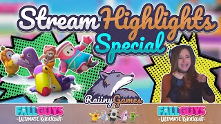 Raiiny Falls Stream Highlights Special - Fall Guys