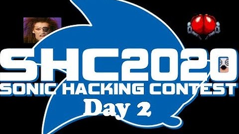 AP Streams the Sonic Hacking Contest 2020 Day 2