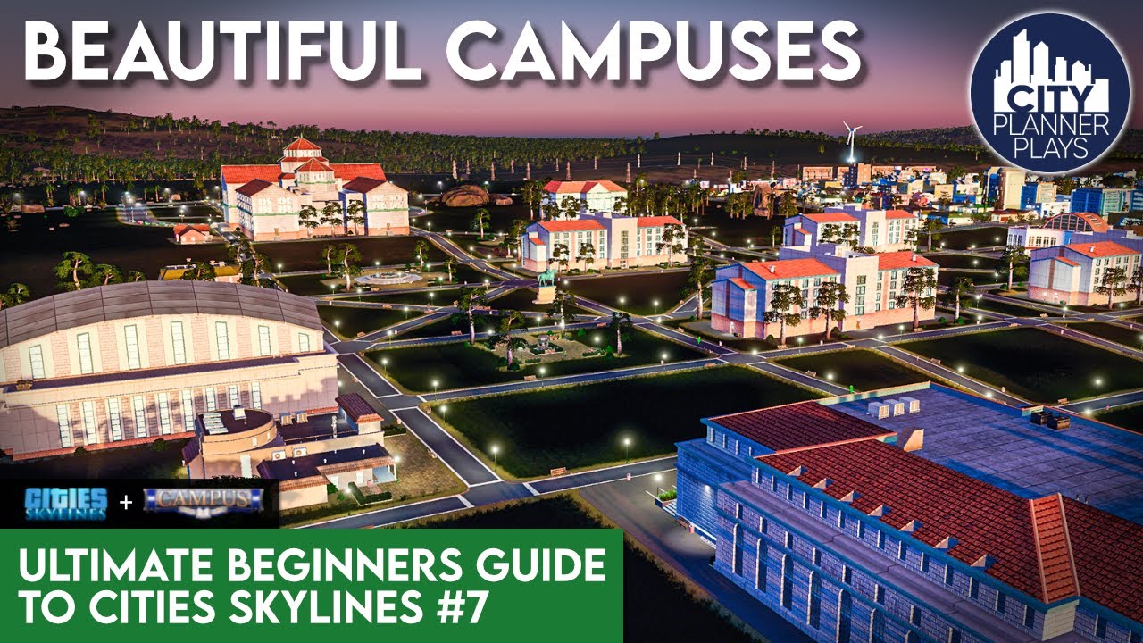 Cities: Skylines - Campus Dev Diary Introduction