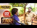 Promo: Bithiri Sathi explains reasons for quitting V6, joining TV9
