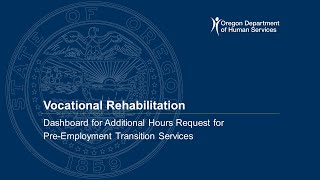 VR Dashboard Additional Hours Request for Pre-ETS