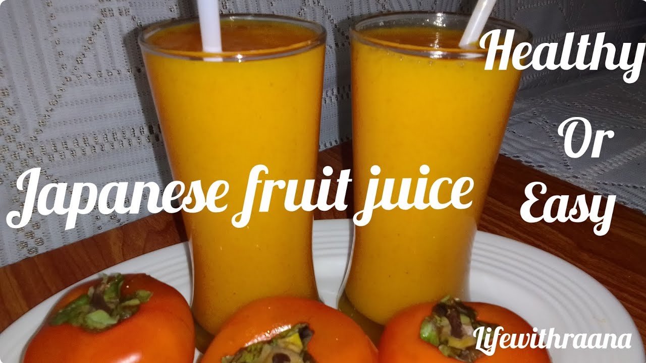Japanese fruit juice//Japani phal ka juice 💖 Healthy or Refreshing drink lifewithraana 💕🌺 YouTube