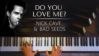 Nick Cave & The Bad Seeds - Do You Love Me? - piano cover chords