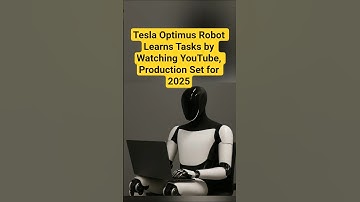 Tesla Optimus Robot Learns Tasks by Watching YouTube, Production Set for 2025
