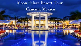 Moon Palace Sunrise Resort Tour I Cancun Mexico
