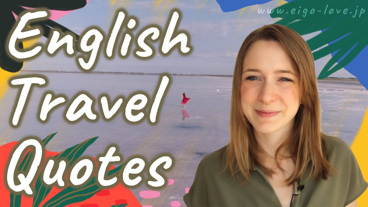 Reading Travel Quotes | English Lesson