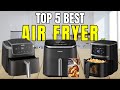 Top 5 Best Air Fryer | Must Watch Before You Buy One!