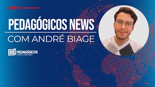 PEDAGOGICAL NEWS WITH ANDRÉ BIAGE