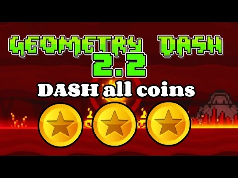 HOW TO GET ALL 3 COINS IN DASH | Geometry Dash 2.2 - YouTube