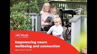 2022 Annual Highlights – Empowering neuro wellbeing and connection