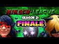 Miracu-League: Ladybug and Cat Noir - Episode 16: Season 2 FINALE