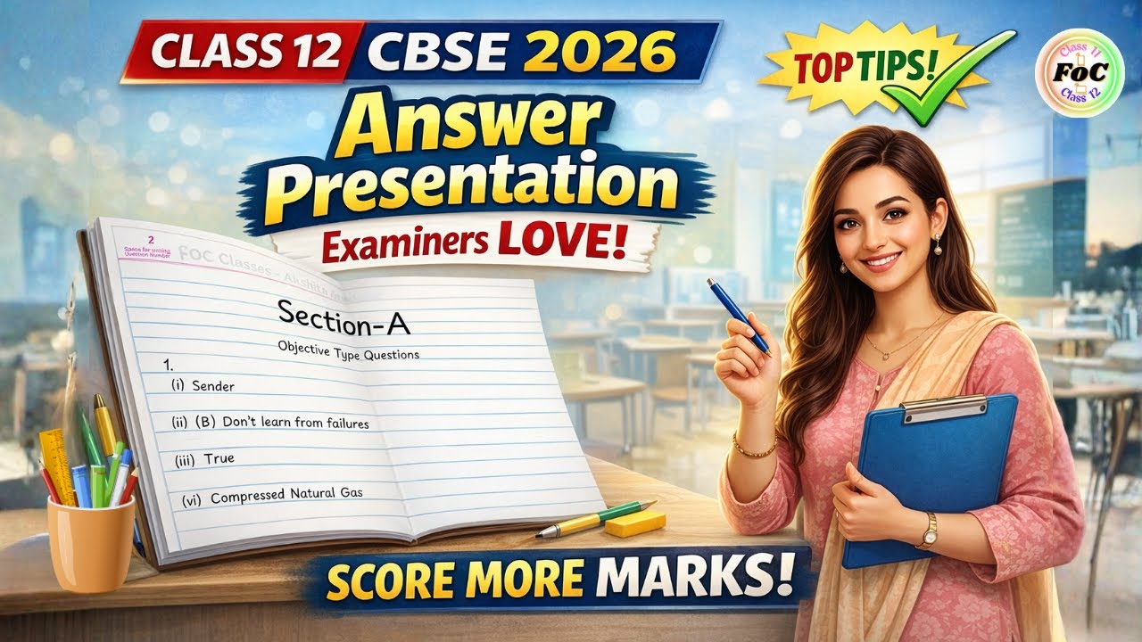Class 12 CBSE 2026 Board Exam 🔥 Answer Presentation Examiners Love | Score More Marks