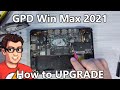 GPD Win Max 2021 - How To Upgrade Your Win Max to 2021 Edition