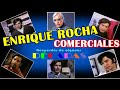 ENRIQUE ROCHA comerciales 70s 80s 90s