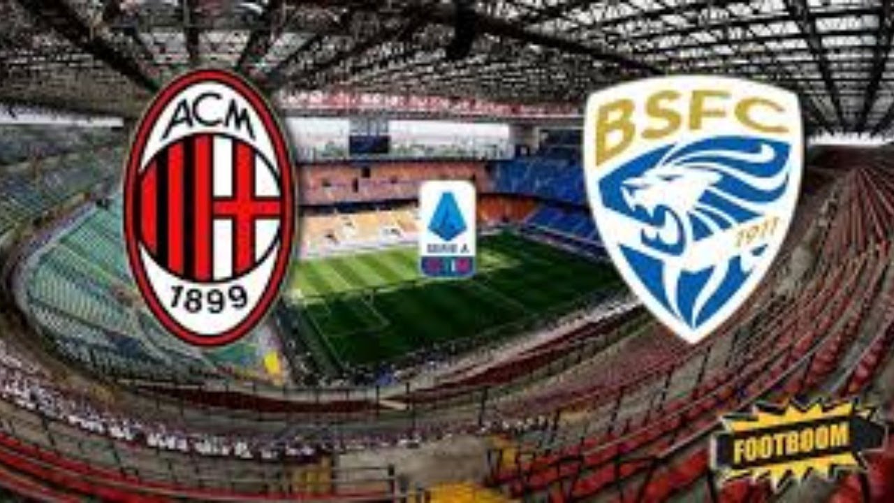 AC Milan - Brescia Calcio SpA - YouTube