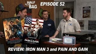 Half in the Bag Episode 52: Iron Man 3 and Pain & Gain screenshot 5