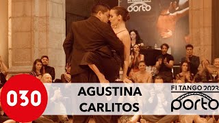 Agustina Piaggio and Carlitos Espinoza – La cachila at FI Tango Festival Porto 2023