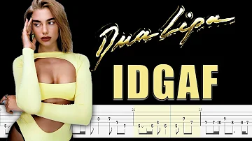 Dua Lipa - IDGAF  (Official Bass Tabs) by Chami's bass