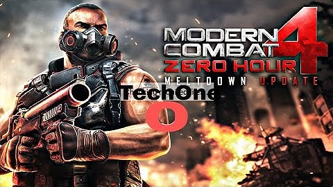 MODERN COMBAT 4 ZERO HOUR MELTDOWN UPDATE ANDROID GAMEPLAY.