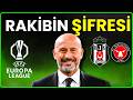 Beşiktaş - Midtjylland Maç Analizi | Rakibin Güçlü ve Zayıf Yönleri