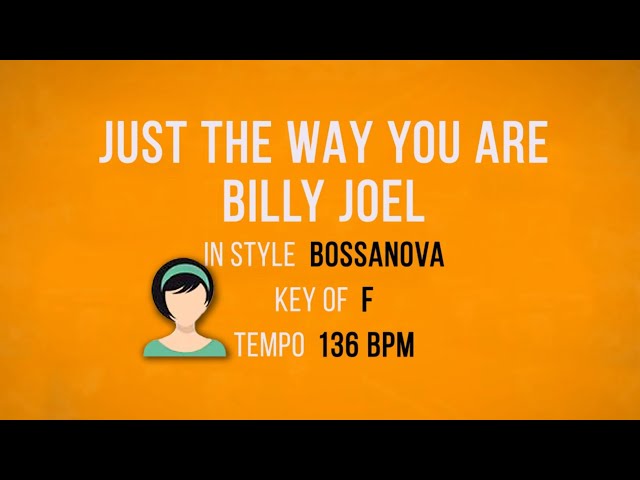 Just The Way You Are - Billy Joel - Karaoke Female Backing Track class=