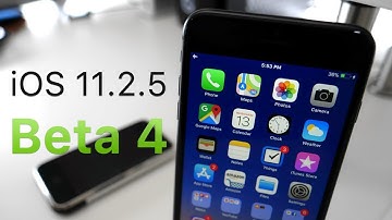 iOS 11.2.5 Beta 4 - What
