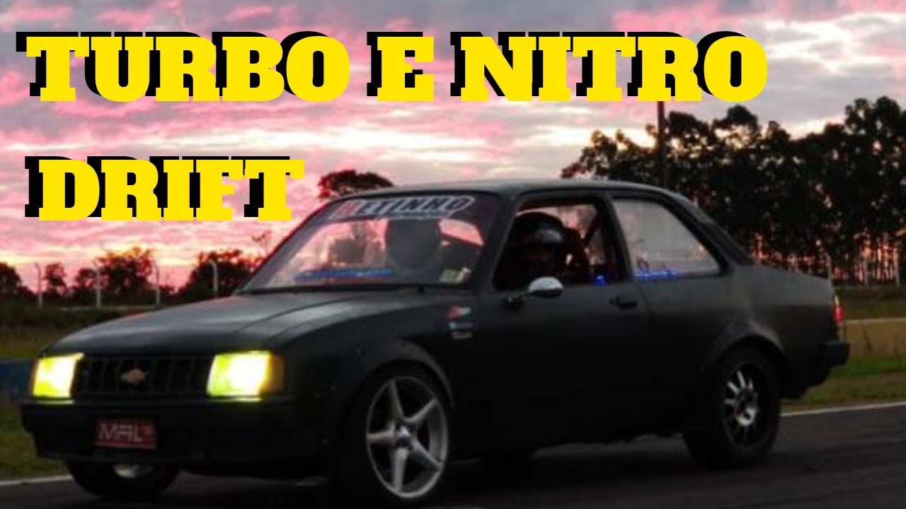 CHEVETTE DE DRIFT TURBO E NITRO YouTube