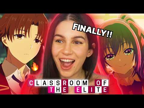 WE'RE SO BACK!!│Classroom Of The Elite Season 4 Episode 1-4│ようこそ実力至上主義の教室へ