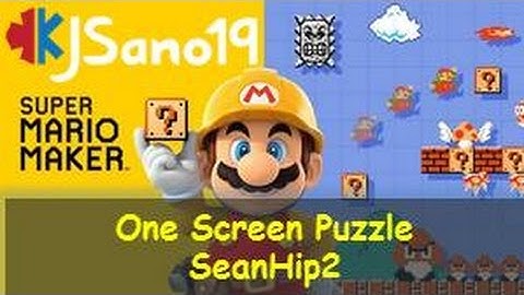 Super Mario Maker - One Screen Puzzle - SeanHip2 (Hard Levels) - Powabunga