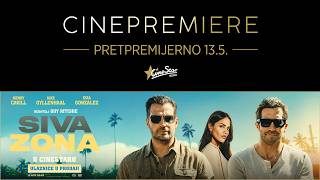 CINEPREMIERE - SIVA ZONA |13.5.|