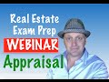 Real Estate exam Appraisal webinar