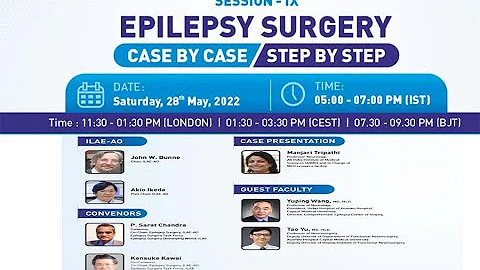 Epilepsy Surgery Case By Case / Step By Step - Session IX