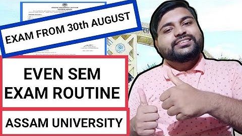 Assam University Even sem exam routine | Exam from 30th August 2022 | Pranoy Roy