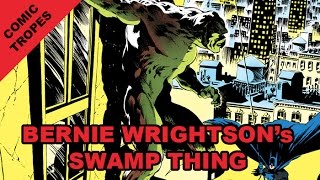 Bernie Wrightsons Swdan Thing Detail And Darkness  Comic Tropes episode 46