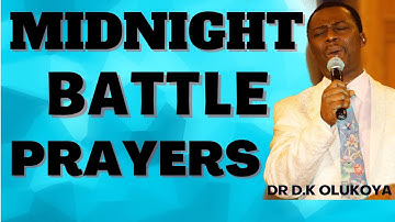 dr dk olukoya - Midnight Battle Prayers