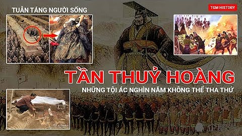 Hoàng đế tần thủy hoàng chết năm bao nhiêu năm 2024