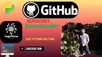 GitHub Repo Downloader – Python Tool with GUI  LogicVerse by Kunal